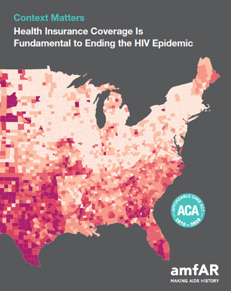 Context Matters: Health Insurance Coverage Is Fundamental to Ending the HIV Epidemic